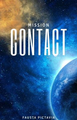 Mission CONTACT (en cours de réécriture)