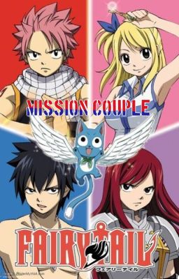 Mission couple Fairy Tail [en pause]