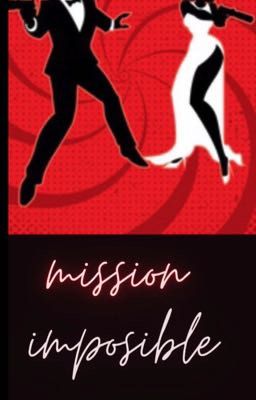 Mission impossible 🕵️♀️👀 : the Wattpad movie