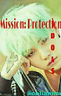 Mission Protection idole- Yoonmin