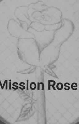 Mission Rose