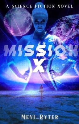 Mission X