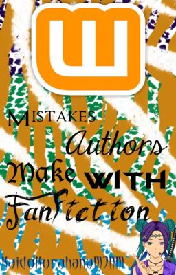 Mistakes Authors Make With FANFICTION