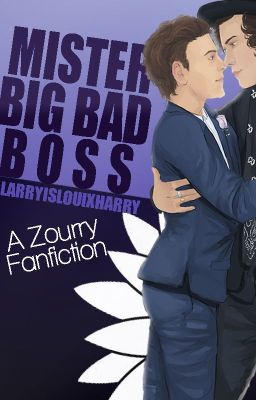 Mister Big Bad Boss - Complete | ZOURRY