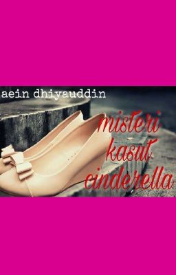 Misteri Kasut Cinderella