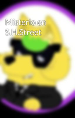 Misterio en S.H.Street