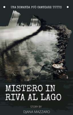 Mistero in riva al lago