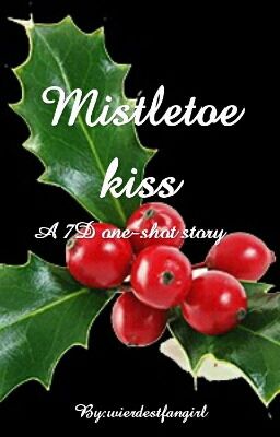 Mistletoe Kiss