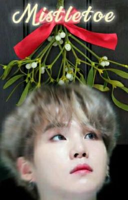 Mistletoe || Yoonmin