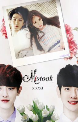 MISTOOK  [Sehun's Malay Fanfiction]