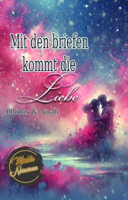 Mit Den Briefen Kommt Die LIEBE (2017) [Abgeschlossen]