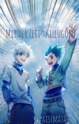 Mit der Zeit  X killugon X