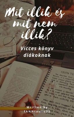 Mit illik és mit nem illik? - Vicces könyv diákoknak