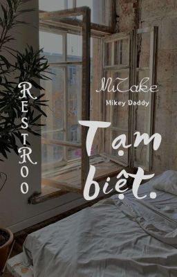 MiTake (Daddy) | Tạm biệt.