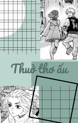 [MiTake] Thuở thơ ấu