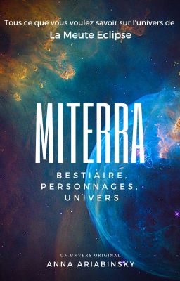 Miterra, bestiaire, personnages, univers