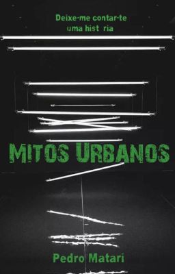 Mitos Urbanos (Concluido)