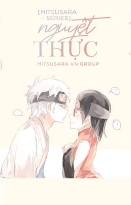 [ MitsuSara- series ] Nguyệt thực