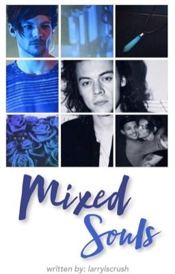 mixed souls • larry os