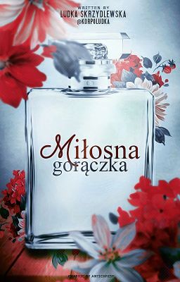 Miłosna gorączka | Całość w antologii MDS: Miłosne Rewolucje