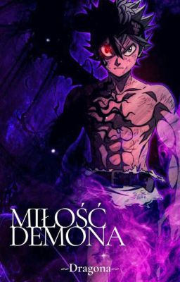 🖤Miłość Demona🖤Asta x Reader🖤Black Clover 🖤