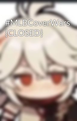 #MLBCoverWars {CLOSED}