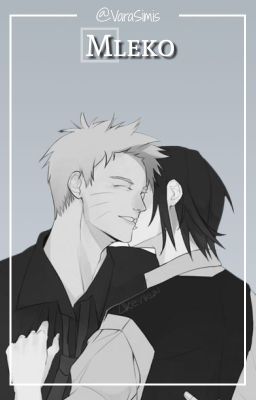 Mleko || SASUNARU