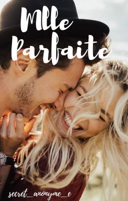 Mlle Parfaite