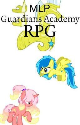 (MLP) Guardians Academy RPG