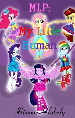 MLP: My Little Human