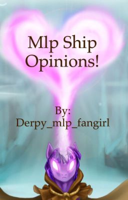 Mlp ship opinions 