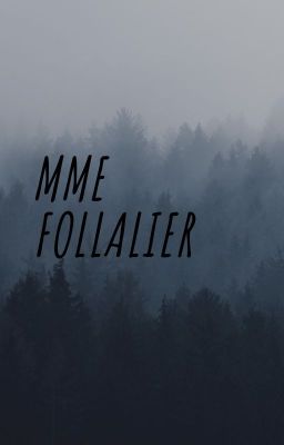 Mme Follalier