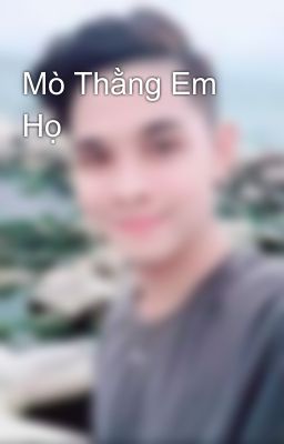 Mò Thằng Em Họ