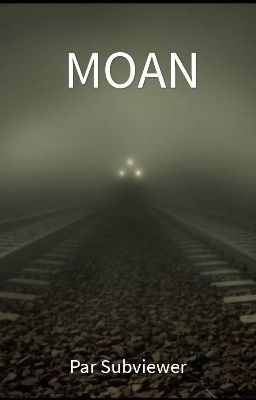 MOAN