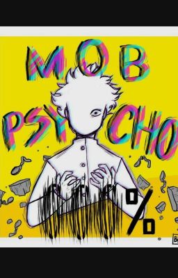 ✧Mob Psycho 100%✧❀One-Shot's♡y✧Traducciones✦