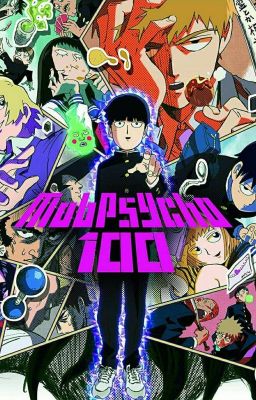 Mob Psycho 100 X Male reader