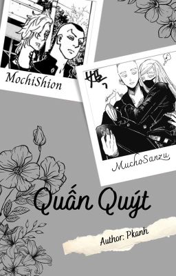 [MochiShion] [MuchoSanzu] Quấn quýt 