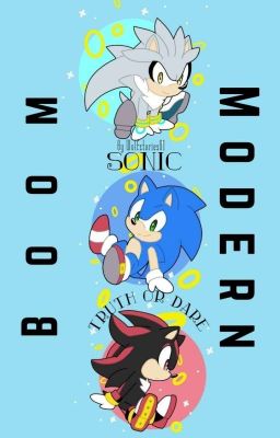 Modern/Boom Sonic truth or dare