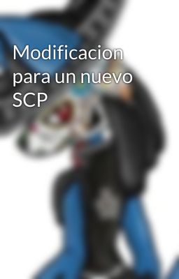 Modificacion para un nuevo SCP