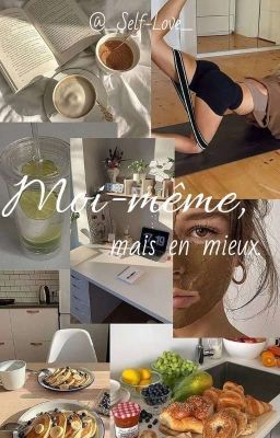 Moi-même, mais en mieux