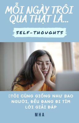 MỖI NGÀY TRÔI QUA THẬT LÀ...