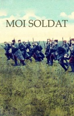 Moi Soldat ! 