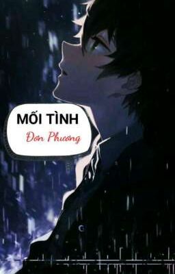 MỐI TÌNH ĐƠN PHƯƠNG