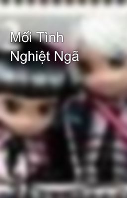 Mối Tình Nghiệt Ngã