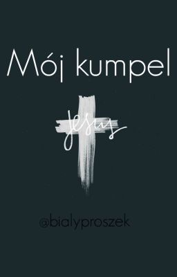 Mój kumpel Jezus