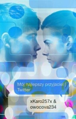 Mój Najlepszy Przyjaciel | Twitter ❌