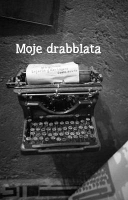 Moje drabblata