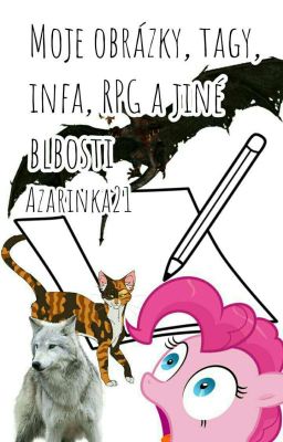 Moje obrázky, tagy, infa, RPG a jiné blbosti 2