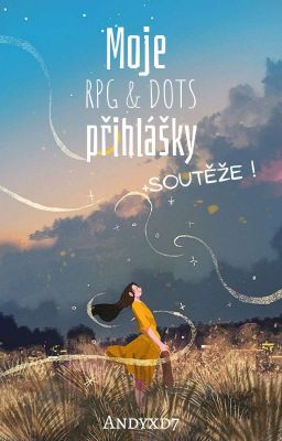 Moje RPG, DOTS přihlášky a soutěže 