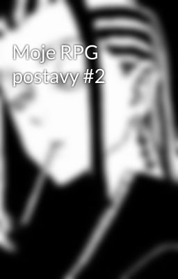 Moje RPG postavy #2